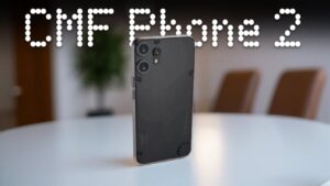 CMF Phone 2 Pro Fiyat, Çıkış Tarihi Ve Özellikler